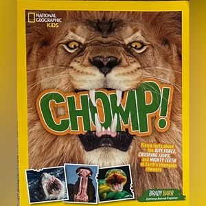 Kid’s National Geographic Book : Chomp